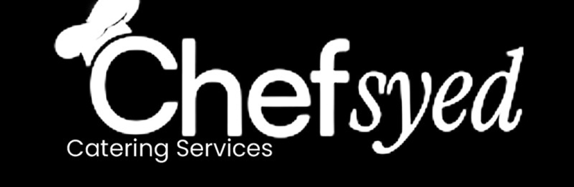 Chef Syed Catering Services Cover Image